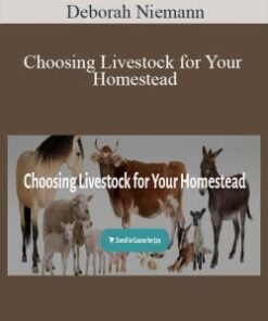 Deborah Niemann – Choosing Livestock for Your Homestead
