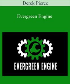 Derek Pierce – Evergreen Engine
