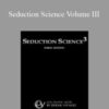 Derek Vitalio Seduction Science Volume III 250x343 1 » Courses[GB]