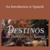 Destinos An Introduction to Spanish 250x343 1 » Courses[GB]