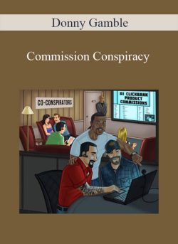 Donny Gamble – Commission Conspiracy
