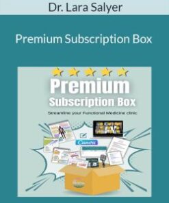 Dr. Lara Salyer – Premium Subscription Box