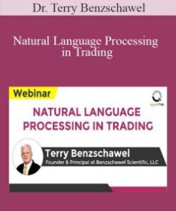 Dr. Terry Benzschawel – Natural Language Processing in Trading