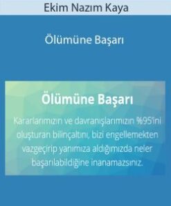 Ekim Nazım Kaya – Ölümüne Başarı