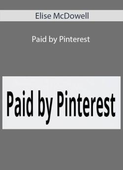 Elise McDowell – Paid by Pinterest