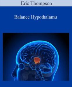 Eric Thompson – Balance Hypothalamu