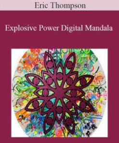Eric Thompson – Explosive Power Digital Mandala