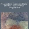 Eric Thompson Freedom From Depression Digital Mandala E28093 Full Spectrum Prosperity GB 250x343 1 » Courses[GB]