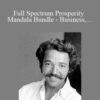 Eric Thompson Full Spectrum Prosperity Mandala Bundle Business Social Mental Emotional Financial Spiritual 250x343 1 » Courses[GB]
