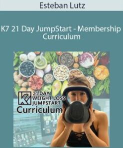 Esteban Lutz – K7 21 Day JumpStart – Membership Curriculum