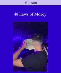 Hassan – 48 Laws of Money