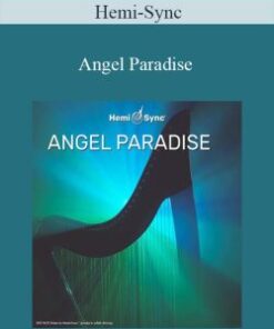 Hemi-Sync – Angel Paradise