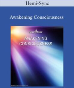 Hemi-Sync – Awakening Consciousness