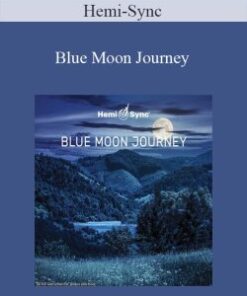 Hemi-Sync – Blue Moon Journey