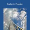 Hemi Sync Bridge to Paradise 250x343 1 » Courses[GB]