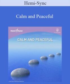 Hemi-Sync – Calm and Peaceful