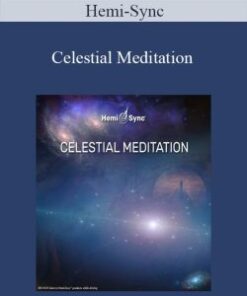 Hemi-Sync – Celestial Meditation