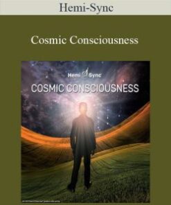 Hemi-Sync – Cosmic Consciousness
