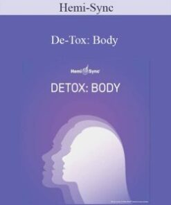 Hemi-Sync – De-Tox: Body