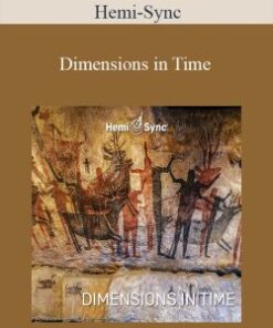 Hemi-Sync – Dimensions in Time
