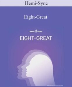 Hemi-Sync – Eight-Great