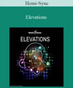 Hemi-Sync – Elevations