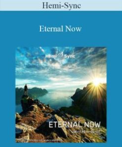 Hemi-Sync – Eternal Now