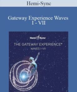 Hemi-Sync – Gateway Experience Waves I – VII