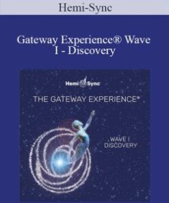Hemi-Sync – Gateway Experience® Wave I – Discovery