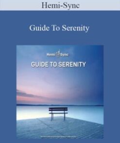 Hemi-Sync – Guide To Serenity