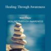 Hemi Sync Healing Through Awareness 250x343 1 » Courses[GB]