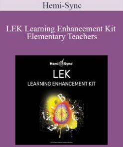 Hemi-Sync – LEK Learning Enhancement Kit – Elementary Teachers