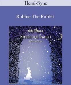 Hemi-Sync – Robbie The Rabbit