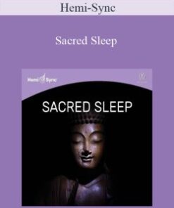 Hemi-Sync – Sacred Sleep