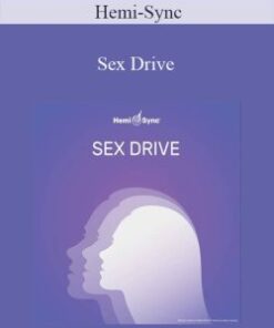 Hemi-Sync – Sex Drive