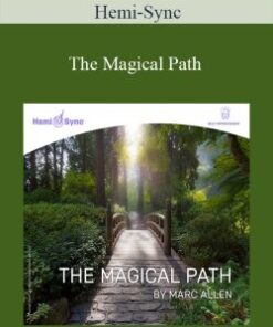 Hemi-Sync – The Magical Path