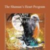 Hemi Sync The Shamans Heart Program The Path of Authentic Power Purpose and Presence 250x343 1 » Courses[GB]