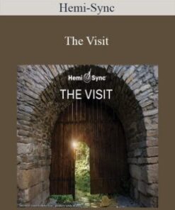 Hemi-Sync – The Visit
