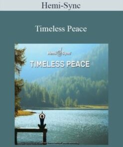 Hemi-Sync – Timeless Peace