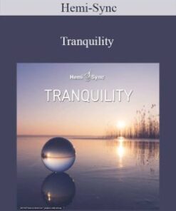 Hemi-Sync – Tranquility