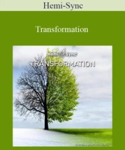Hemi-Sync – Transformation