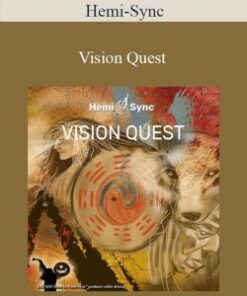 Hemi-Sync – Vision Quest