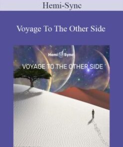 Hemi-Sync – Voyage To The Other Side
