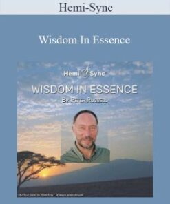 Hemi-Sync – Wisdom In Essence