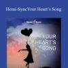 Hemi Sync Your Hearts Song 250x343 1 » Courses[GB]