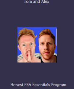 Honest FBA Essentials Program By Tom and Alex