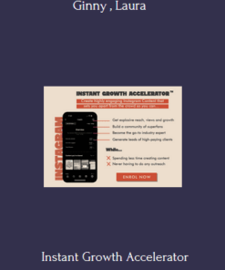 Instant Growth Accelerator Program By Ginny , Laura