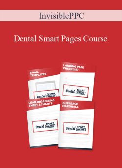InvisiblePPC – Dental Smart Pages Course