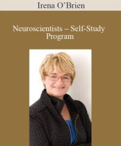Irena O’Brien – Neuroscientists – Self-Study Program