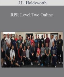 J.L. Holdsworth – RPR Level Two Online